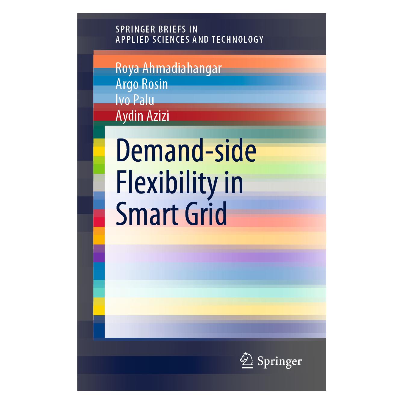 Springer Demand-side Flexibility in Smart Grid (Englisch, Softcover, Argo Rosin, Aydin Azizi, Ivo Palu, Roya Ahmadiahangar) (56134323)