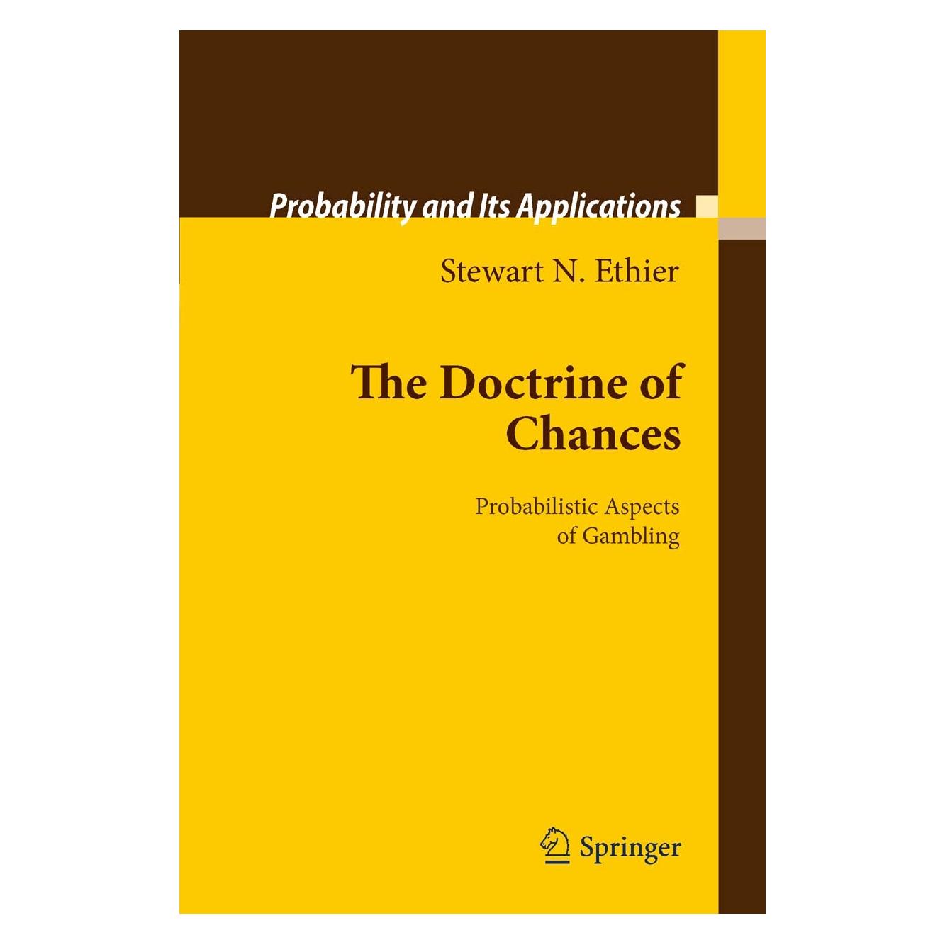 Springer The Doctrine of Chances (Englisch, Hardcover, Stewart N. Ethier) (12198023)