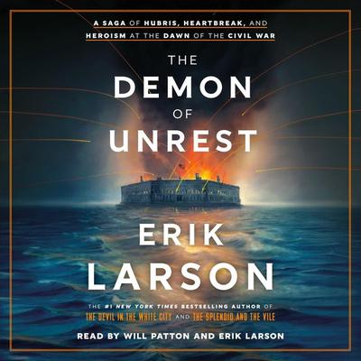 The Demon of Unrest - Erik Larson, CD, 9780593828502