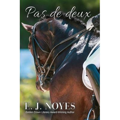 Pas de Deux, Taschenbuch von E. J. Noyes, Bella Books, 978-1-64247-245-5