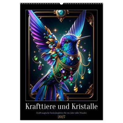 Krafttiere und Kristalle (Wandkalender 2027 DIN A2 hoch), CALVENDO Monatskalender