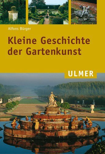 Kleine Geschichte der Gartenkunst, gebraucht - sehr gut - Preis vom 14.10.2026 23:07:16 h