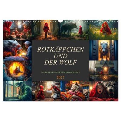 Rotkäppchen und der Wolf (Wandkalender 2027 DIN A3 quer), CALVENDO Monatskalender