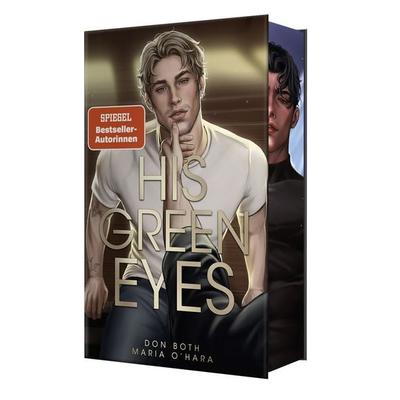 His Green Eyes, Taschenbuch von Don Both,Maria O'Hara; Nova MD, 978-3-690-28744-9
