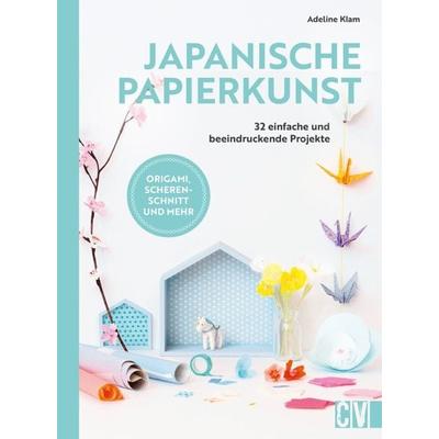 Japanische Papierkunst, Gebundene Ausgabe von Adeline Klam, Christophorus, 978-3-8388-3908-0