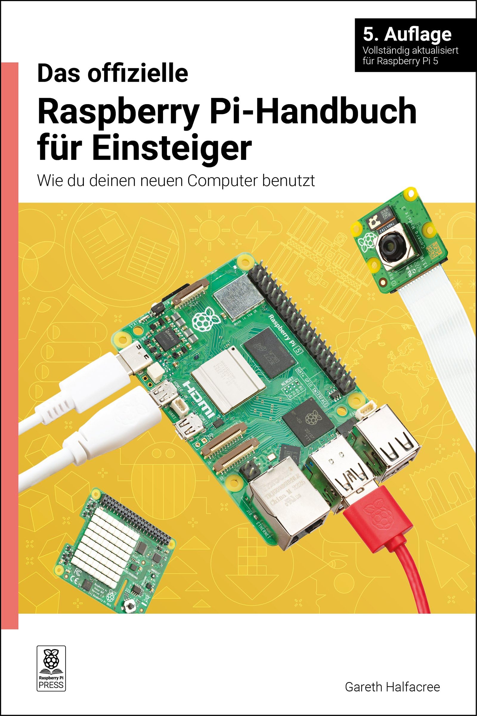Gareth Halfacree - Das offizielle Raspberry Pi-Handbuch für Einsteiger / The official Raspberry Pi beginner's guide: Wie du deinen neuen Computer benutzt / How to use your new computer - Preis vom 19.10.2026 19:33:35 h