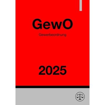 Gewerbeordnung - GewO 2025, Taschenbuch von Ronny Studier, Epubli, 978-3-8187-3488-6