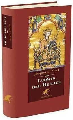 Jacques Le Goff - Ludwig der Heilige - Preis vom 11.10.2026 03:10:56 h