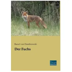 Der Fuchs, Ratgeber von Raoul von Dombrowski