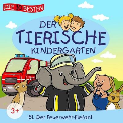 Folge 51: Der Feuerwehr-Elefant - MS Urmel,Dieter Moskanne, Audio, 4069977097600