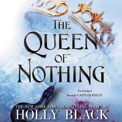 The Queen of Nothing - Holly Black, CD, 9781549150180
