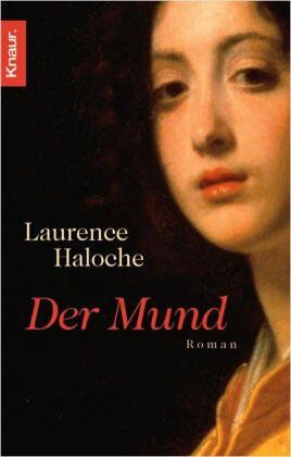 Laurence Haloche - Der Mund - Preis vom 09.10.2026 07:28:09 h