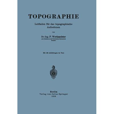 Topographie, Taschenbuch von P. Werkmeister, Springer Berlin, 978-3-642-47322-7