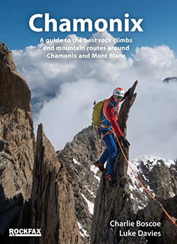 Luke Davies - Chamonix: A Guide to the Best Climbs and Mountain Routes (Rock Climbing Guide) - Preis vom 10.10.2026 11:48:34 h