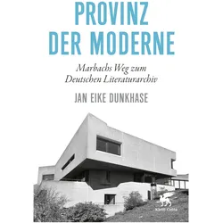 Provinz der Moderne, Sachbücher von Jan Eike Dunkhase