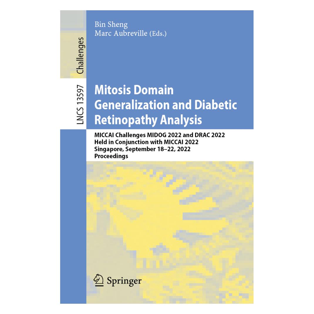 Springer Mitosis Domain Generalization and Diabetic Retinopathy Analysis (Englisch, Softcover, Bin Sheng, Marc Aubreville) (56948506)