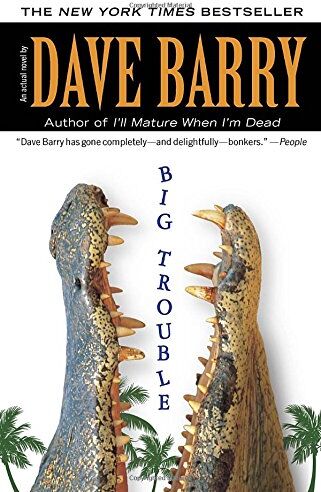 Dave Barry - Big Trouble - Preis vom 11.10.2026 15:43:13 h