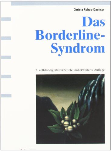 Christa Rohde-Dachser - Das Borderline-Syndrom - Preis vom 30.09.2026 22:30:23 h