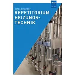 Repetitorium Heizungstechnik, Fachbücher von Joachim Seifert