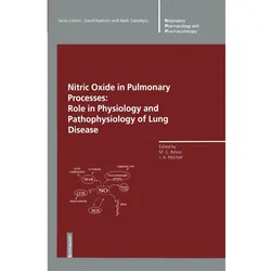 Nitric Oxide in Pulmonary Processes, Fachbücher