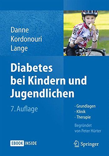Thomas Danne - Diabetes bei Kindern und Jugendlichen: Grundlagen - Klinik - Therapie - Preis vom 11.10.2026 15:43:13 h