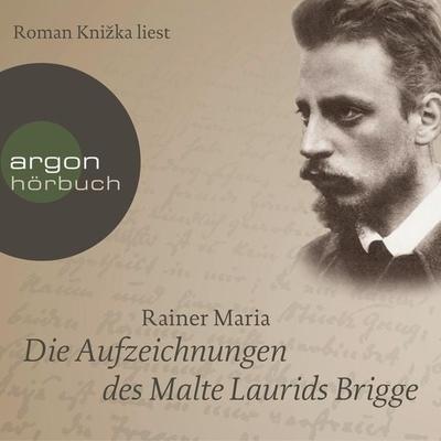 Die Aufzeichnungen des Malte Laurids Brigge - Rainer Maria Rilke, Audio, 9783732400836