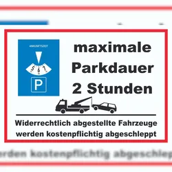 HB-Druck maximale Parkdauer 2 Stunden Parkplatz Schild A5 Rückseite selbstklebend