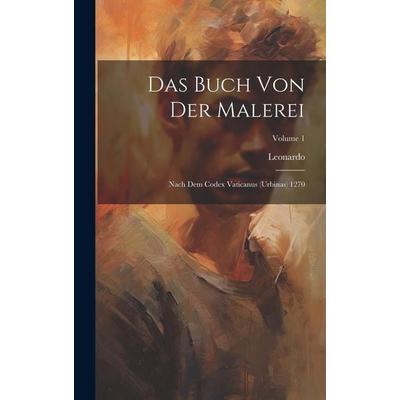 Das Buch Von Der Malerei, Gebundene Ausgabe von Leonardo, Legare Street Press, 978-1-02-000838-2