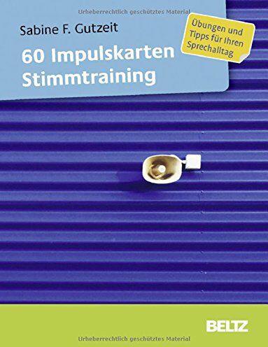 Gutzeit, Sabine F. - 60 Impulskarten Stimmtraining: Übungen und Tipps für Ihren Sprechalltag - Preis vom 02.10.2026 23:42:20 h
