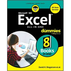 Microsoft 365 Excel All-in-One For Dummies, Ratgeber von DH Ringstrom, Michael Alexander, Paul McFedries, Ken Bluttman, Dick Kusleika, David H. Ringstrom