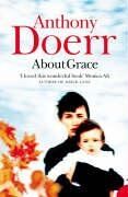 Anthony Doerr - About Grace - Preis vom 09.10.2026 07:28:09 h