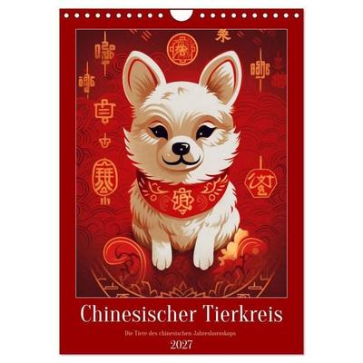 Chinesischer Tierkreis (Wandkalender 2027 DIN A4 hoch), CALVENDO Monatskalender