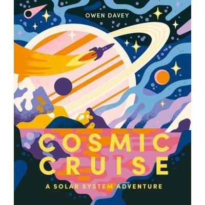 Cosmic Cruise, Gebundene Ausgabe von Owen Davey, Bounce, 978-1-83627-065-2