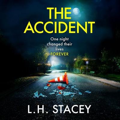 The Accident - L. H. Stacey, Audio, 9781785138539