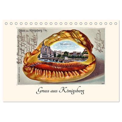 Gruss aus Königsberg (Tischkalender 2026 DIN A5 quer), CALVENDO Monatskalender