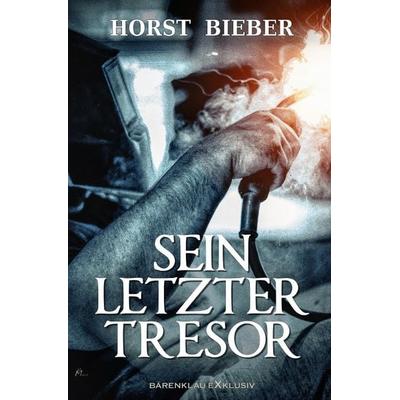 Sein letzter Tresor – Ein Kriminalroman, Taschenbuch von Horst Bieber, Epubli, 978-3-7575-0837-1