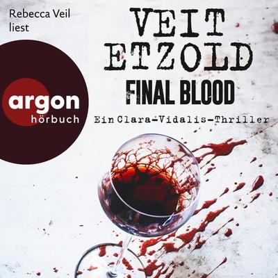 Final Blood - Veit Etzold, Audio, 9783732475261