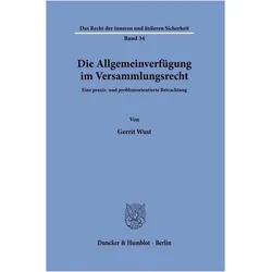 Wust:Die Allgemeinverfügung im Versamml, Fachbücher von Gerrit Wust