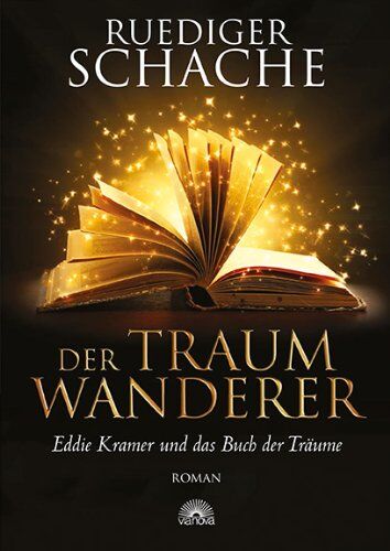 Ruediger Schache - Der Traumwanderer: Eddie Kramer und das Buch der Träume - Preis vom 05.10.2026 03:47:11 h