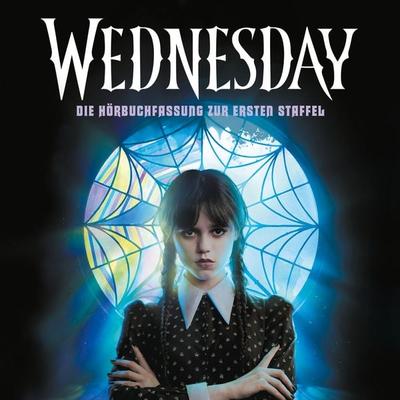 Wednesday – Die Hörbuchfassung zur ersten Staffel - Tehlor Kay Mejia,The Wednesday TV Show Writers, Audio, 9783844553277