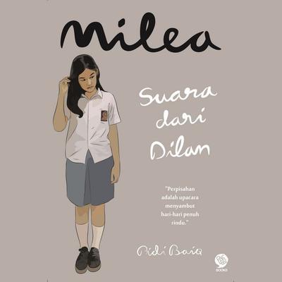 Milea: Suara Dari Dilan - Pidi Baiq, Audio, 9789179318000