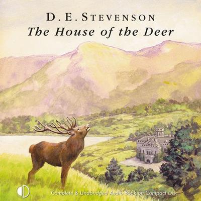 The House of the Deer - D.E. Stevenson, Audio, 9781407988580