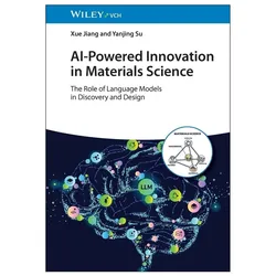 AI-Powered Innovation in Materials Science, Fachbücher von Xue Jiang, Yanjing Su