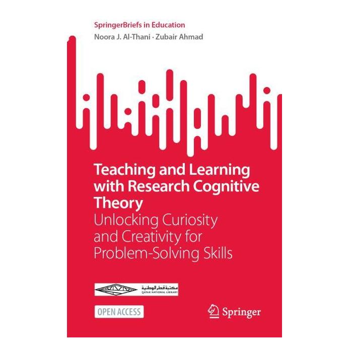 Springer Teaching and Learning with Research Cognitive Theory (Englisch, Noora J. Al-Thani, Zubair Ahmad) (56564960)