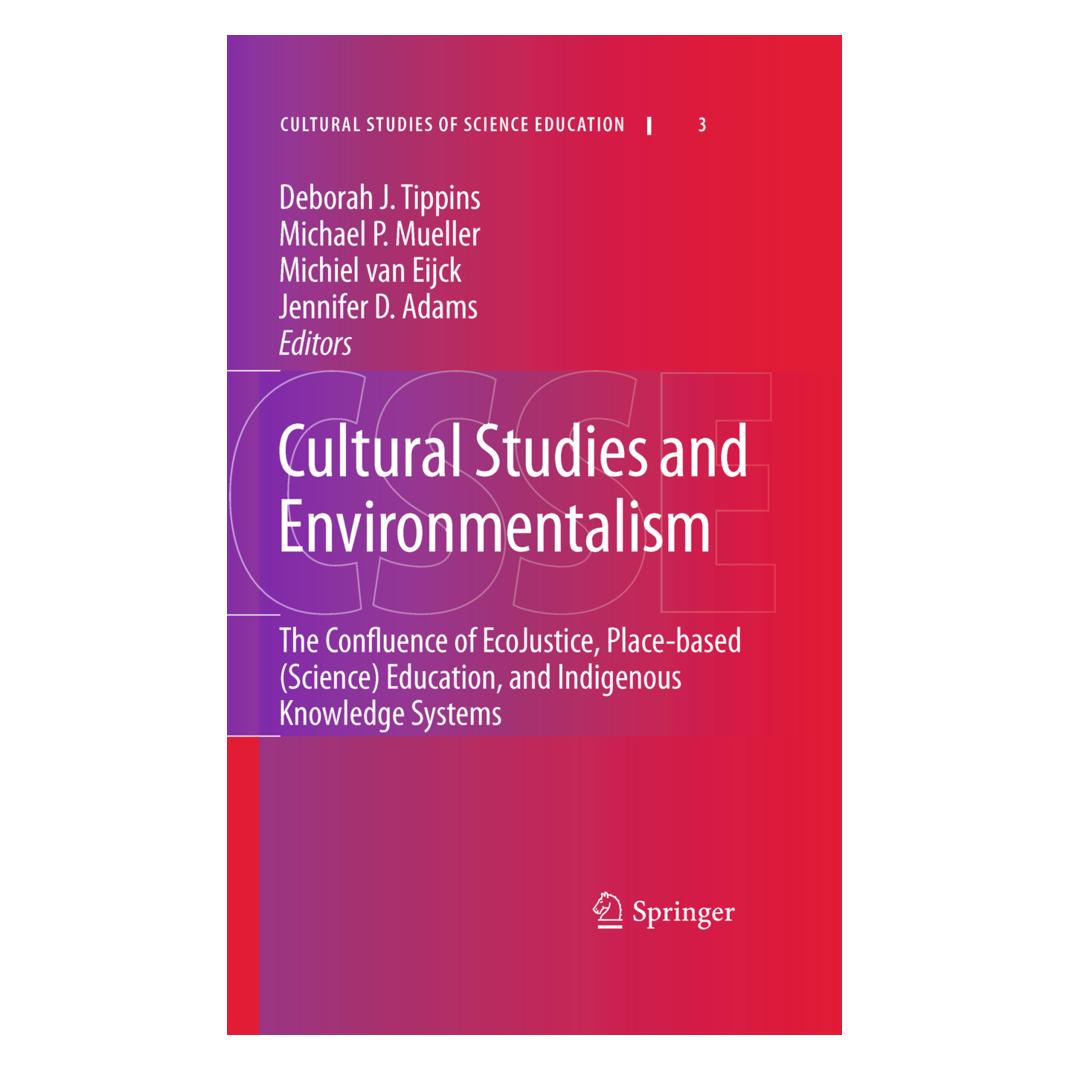 Springer Cultural Studies and Environmentalism (Englisch, Softcover, Deborah J. Tippins, Jennifer D. Adams, Michael P. Mueller, Michiel van Eijck) (55499165)