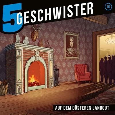 16: Auf dem düsteren Landgut - Tobias Schuffenhauer,Tobias Schier,5 Geschwister, Audio, 4029856699882