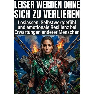 Leiser Werden Ohne Sich Zu Verlieren, Taschenbuch von Thomas Kuhn, Epubli, 978-3-565-47602-2