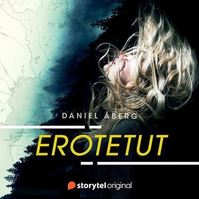 Erotetut - Daniel Åberg, Audio, 9789180875899