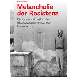 Melancholie der Resistenz, Sachbücher von Adam Czirak