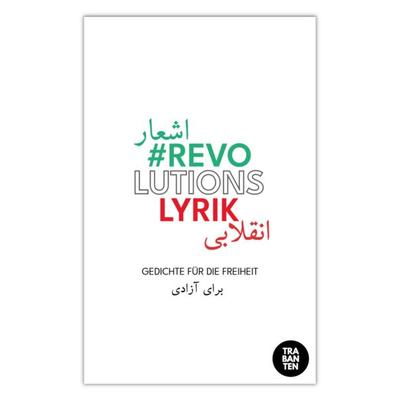 & Revolutionslyrik, Taschenbuch von , Trabanten Verlag Berlin, 978-3-9869705-8-1